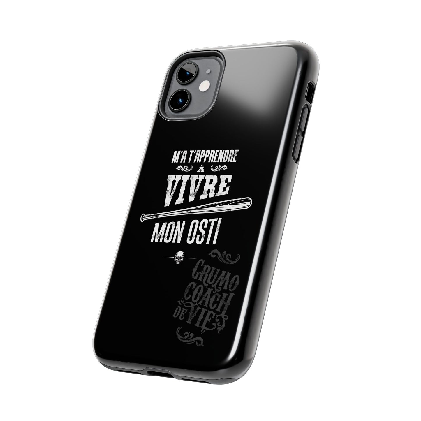 A- Étui protecteur - COACH DE VIE ''M'a t'apprendre à vivre mon osti'' Case protecteur robuste
