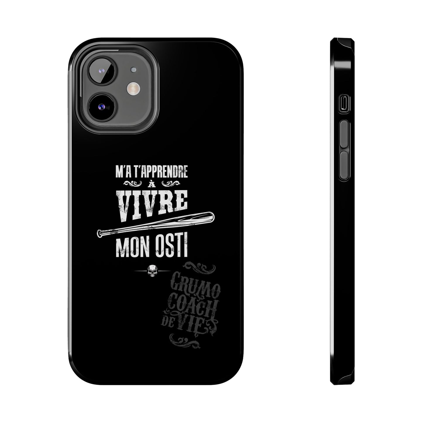 A- Étui protecteur - COACH DE VIE ''M'a t'apprendre à vivre mon osti'' Case protecteur robuste