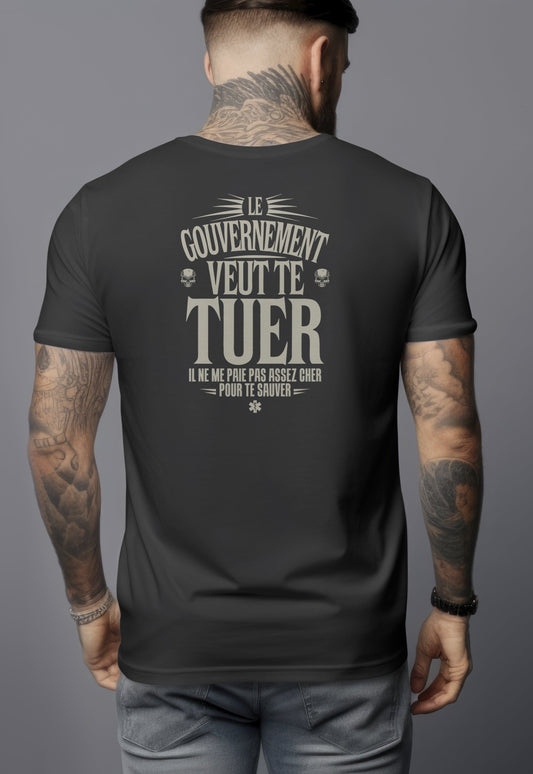 PARAMEDIC - Le gouvernement veut te tuer, il ne nous paie pas assez pour te sauver.